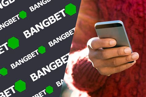 bangbet app for iphone - bangbet download